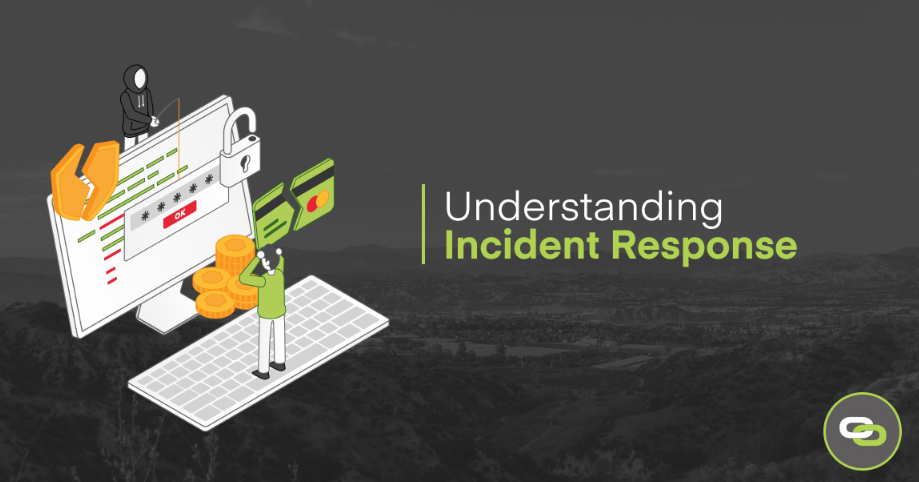 Understanding Incident Response